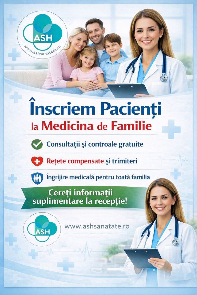 inscriere-pacienti-medicina-familie-consultatii-controale-gratuite-retete-compensate-trimiteri-ingrijire-medicala-pentru-toata-familia-ashsanatate-clinica-medicala
